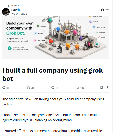 Pinned post from Dav describing a full company built with Grok agents